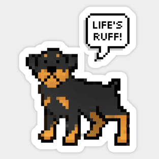 Life's Ruff Sticker